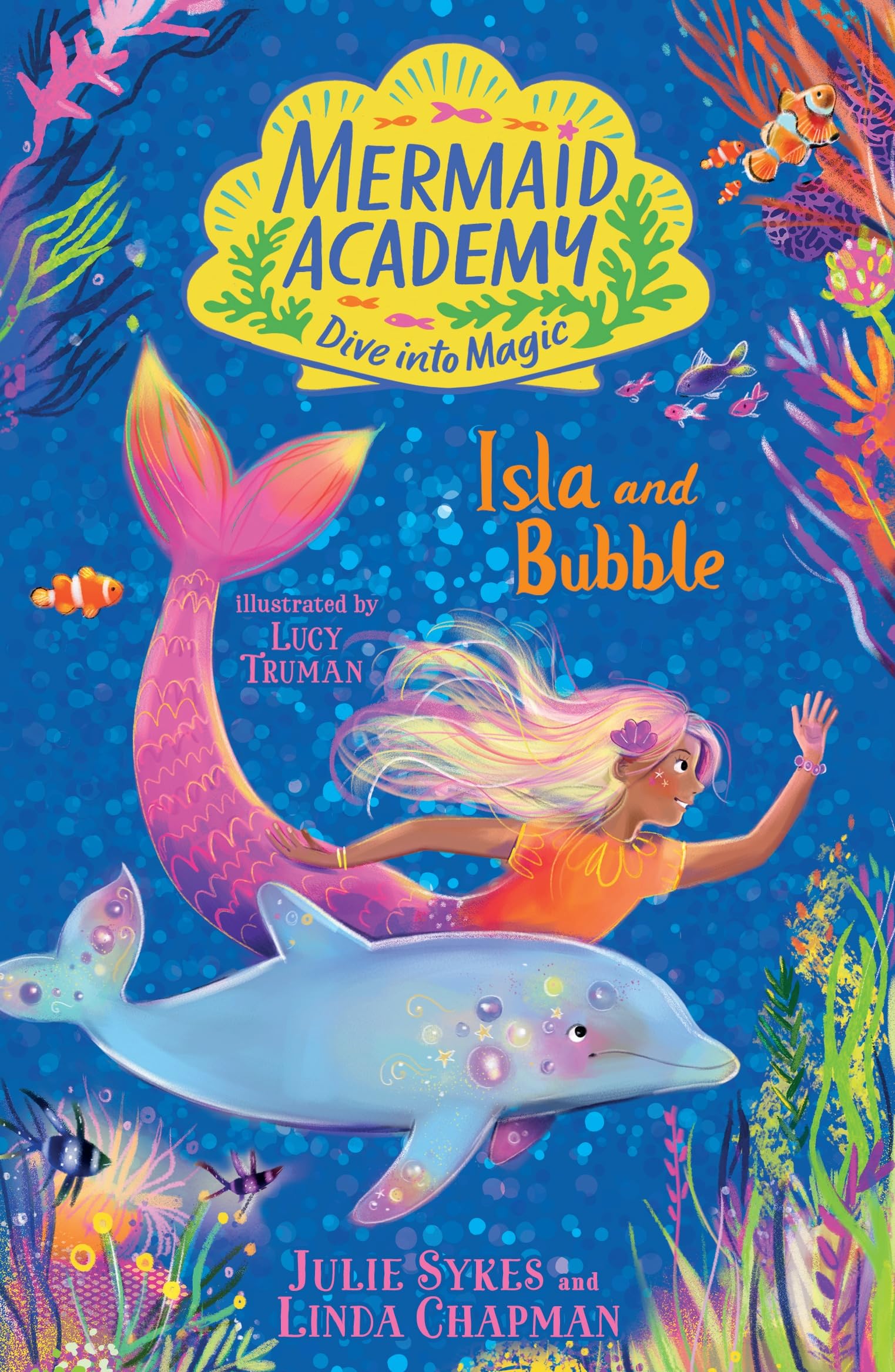 Mermaid Academy: Isla and Bubble book