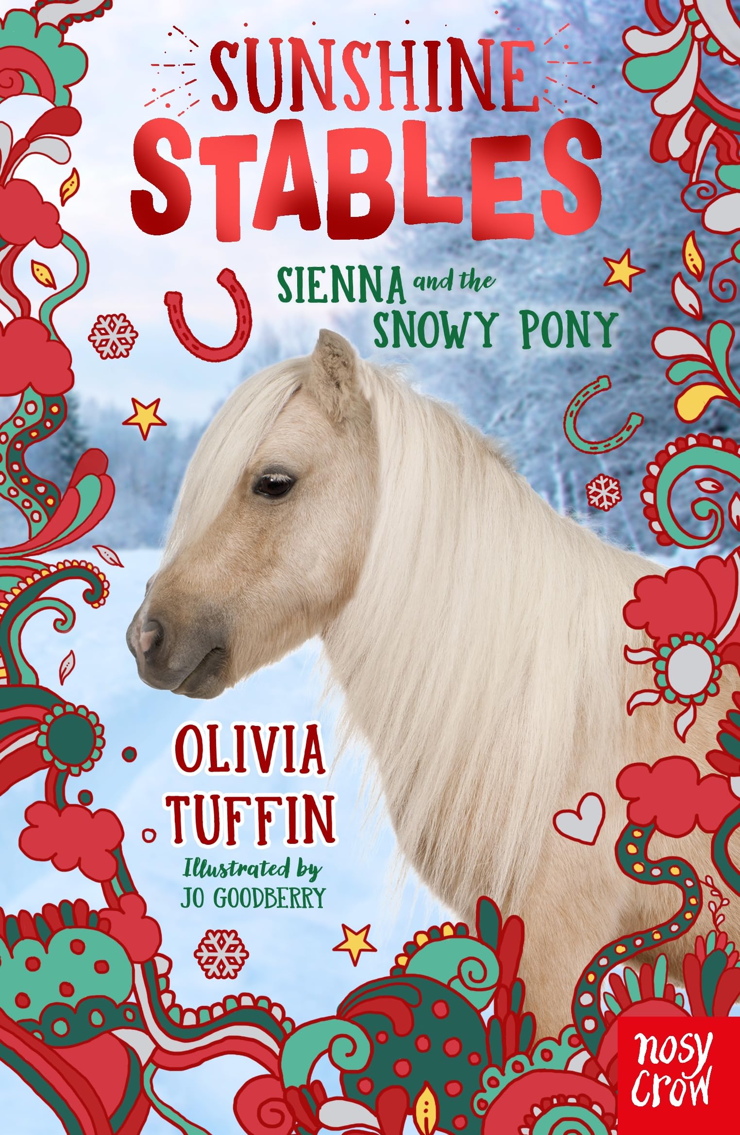 Sunshine Stables: Sienna and the Snowy Pony Non-fiction