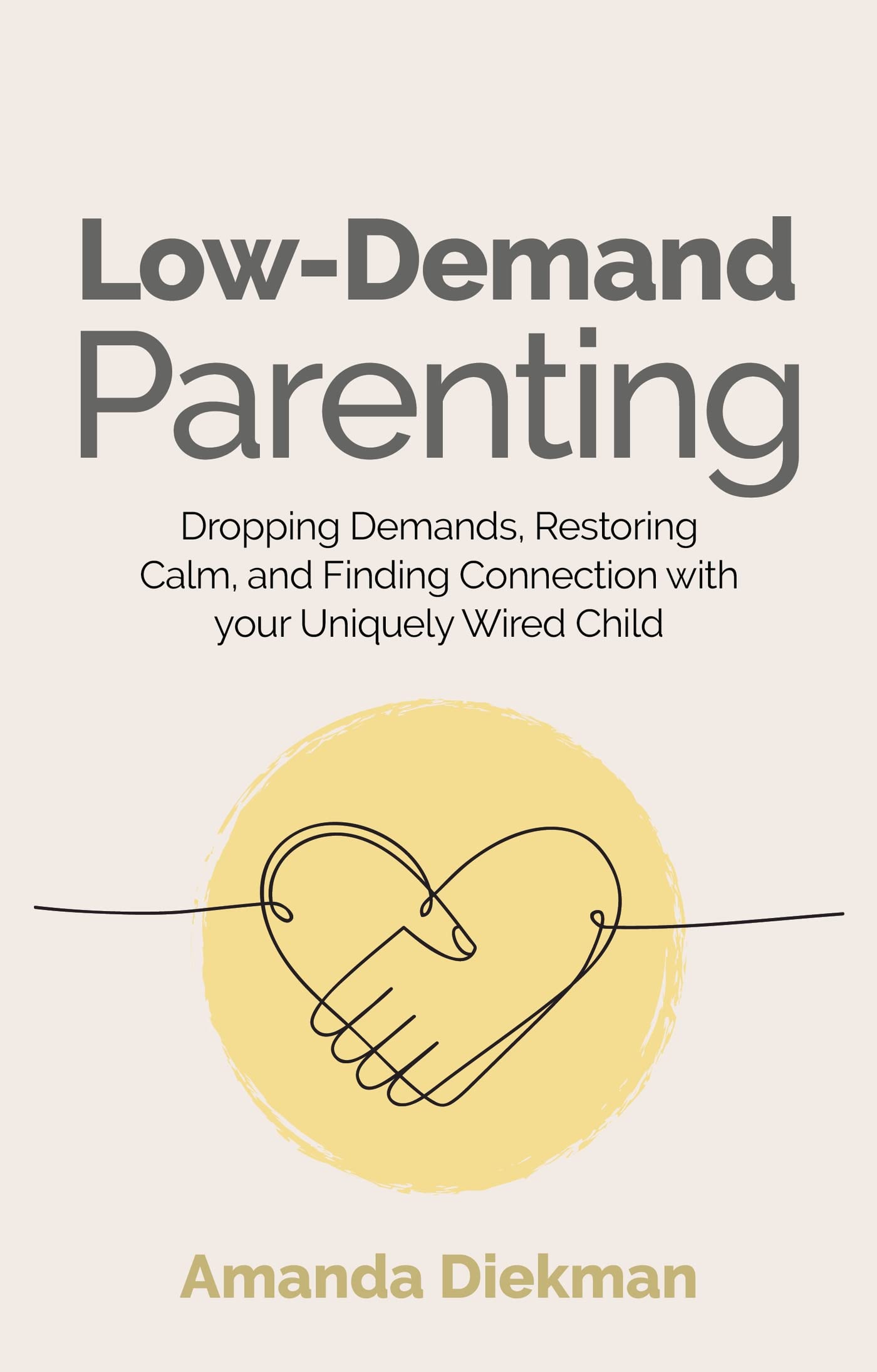 Low-Demand Parenting Medicine