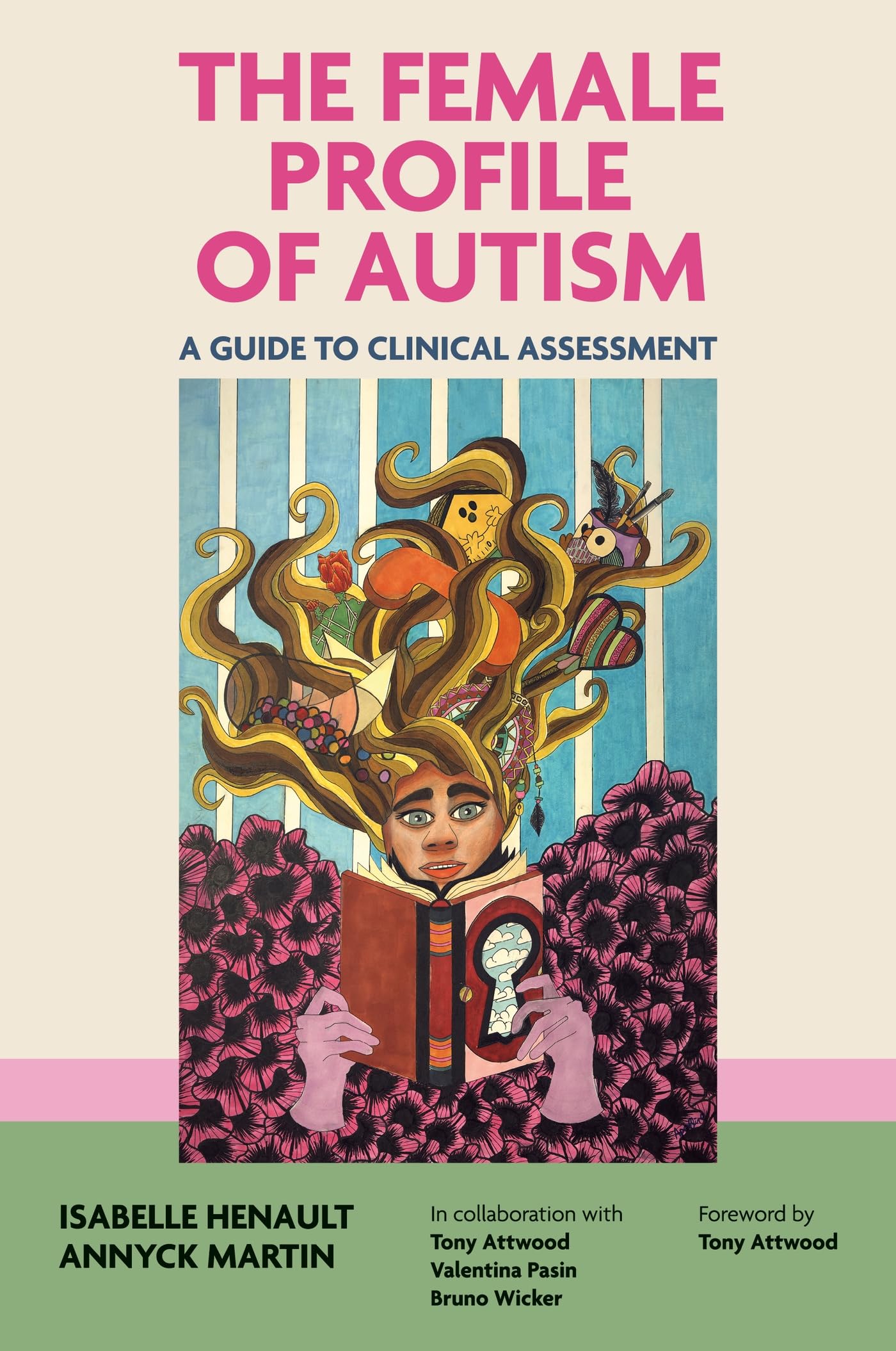 The Female Profile of Autism: A Guide to Clinical Assessment Medicine