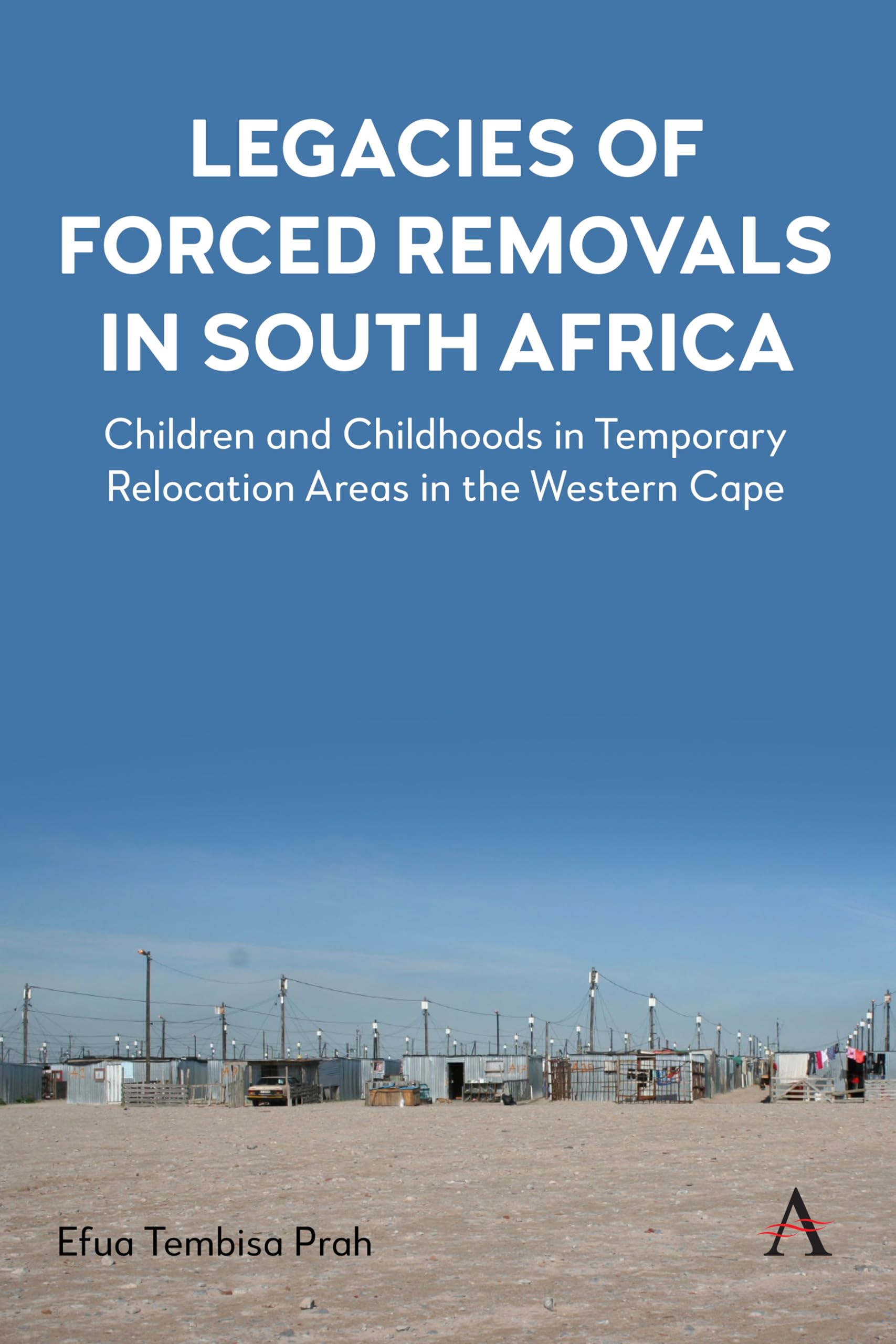 Legacies of Forced Removals in South Africa Law