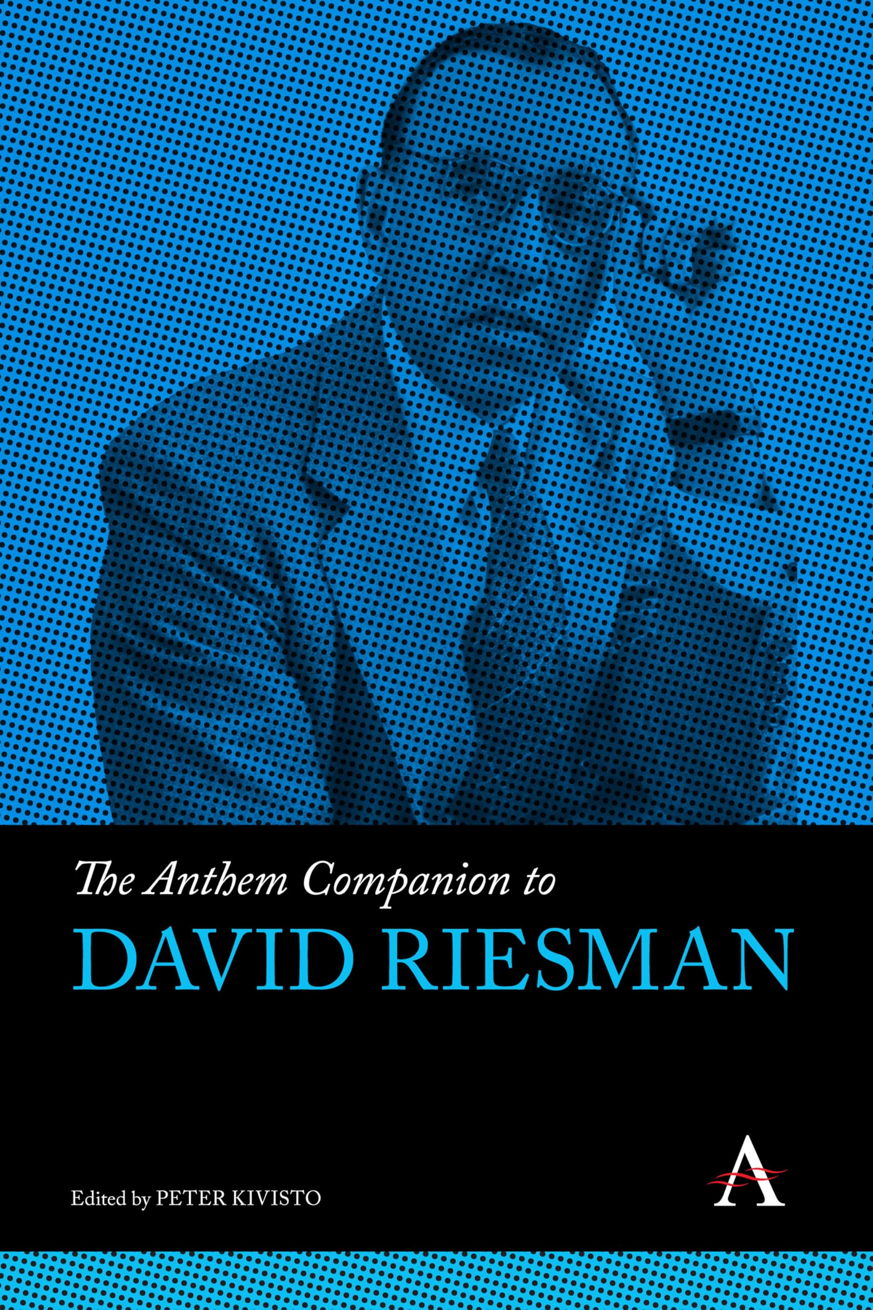 The Anthem Companion to David Riesman Law