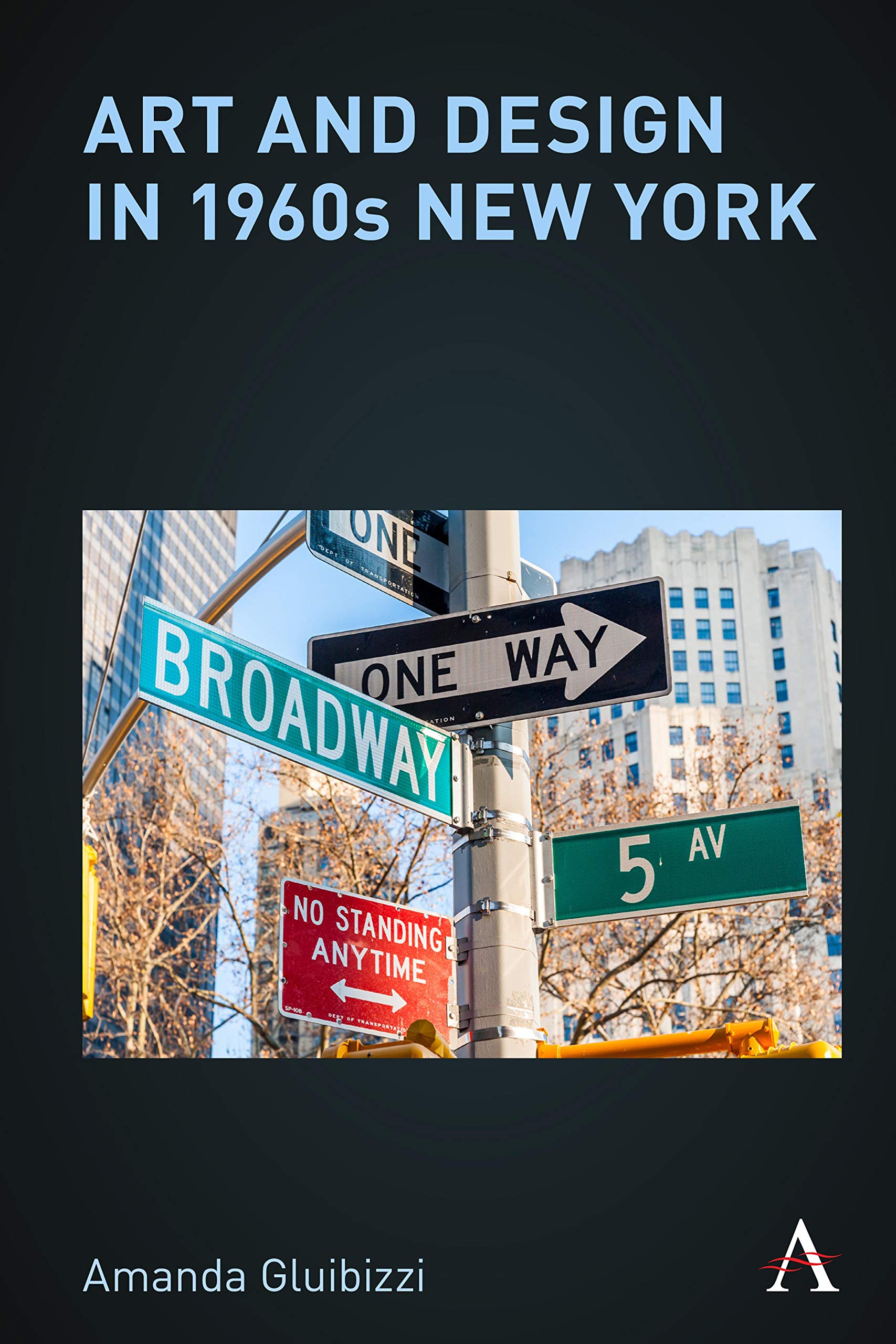 Art and Design in 1960s New York Film, Art & Culture