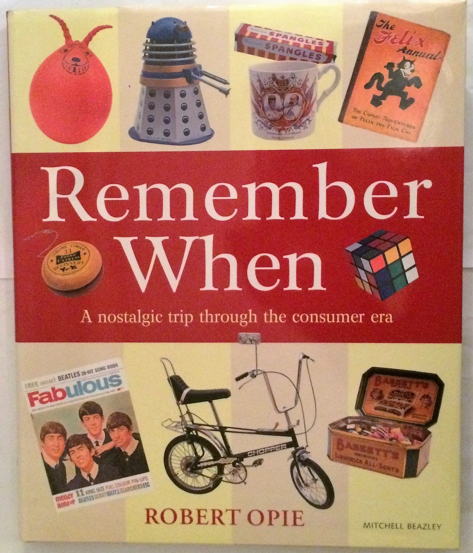 Remember When: A nostalgic trip through the consumer era Law