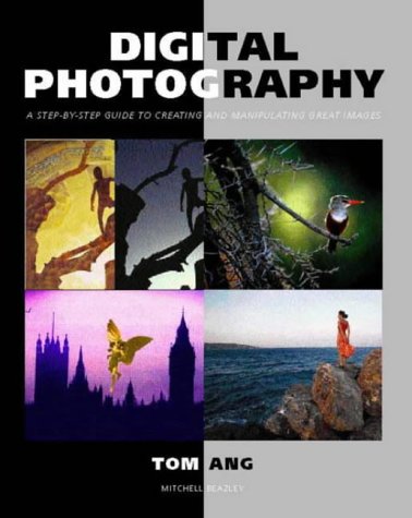 Digital Photography (Mitchell Beazley Photography) Computer Science