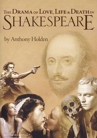 The Drama of Love, Life and Death in Shakespeare Contemporary literature