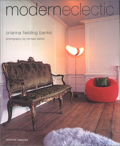 Product Image: Modern Eclectic: Create Your Own Eclectic Haven