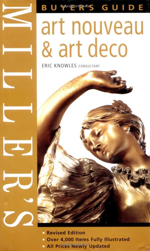 Miller's Buyer's Guide: Art Nouveau & Art Deco Film, Art & Culture