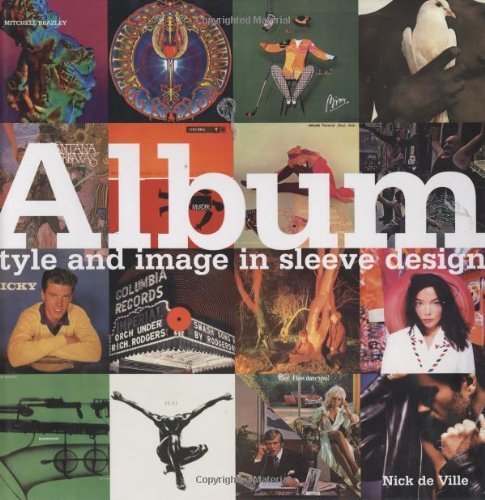Album: Style and Image in Sleeve Design Film, Art & Culture