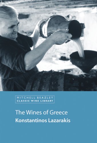 The Wines of Greece (Classic Wine Library) Cooking & Enjoying