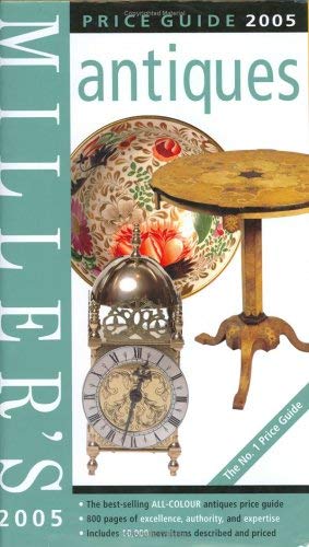 Miller's Antiques Price Guide (Mitchell Beazley Antiques & Collectables) Hobbies & Crafts