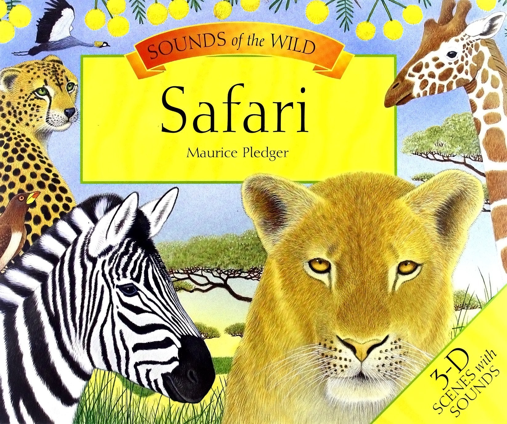 Maurice Pledger Sounds of the Wild: Safari (8 Spreads Version) Natural Sciences