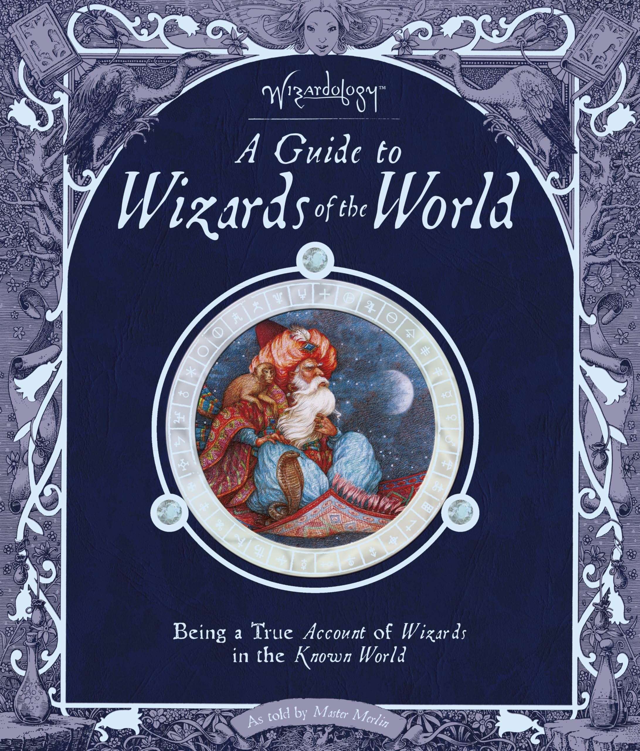 WOOD, A: WIZARDS OF THE WORLD Non-fiction