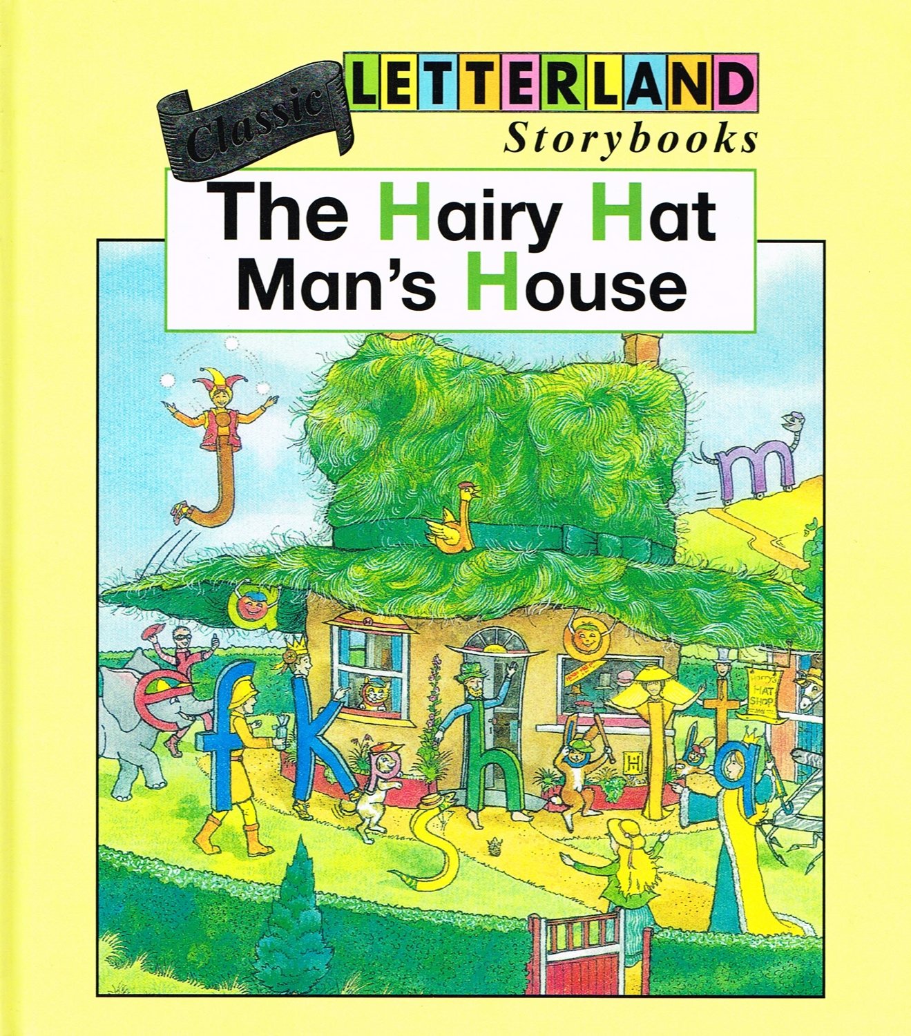 Hairy Hatman (Classic Letterland Storybooks) Novels & Short Stories
