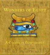 Wonders of Egypt: A Course in Egyptology Politics & History