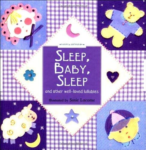 Nursery Collection: Sleep, Baby, Sleep Non-fiction