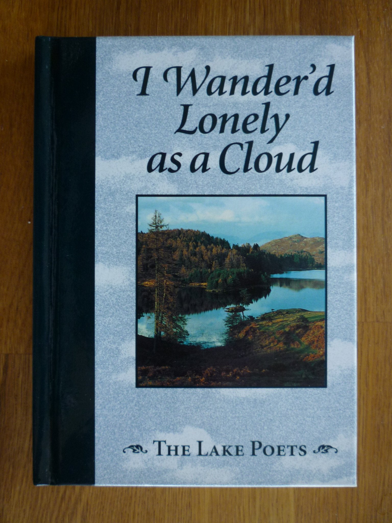 I Wander'd Lonely as a Cloud: The Lake Poets Contemporary literature