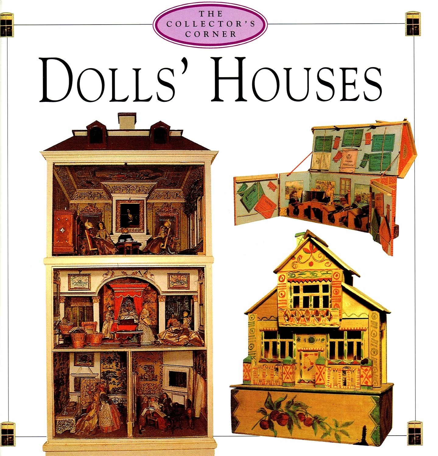 Dolls' Houses (The Collector's Corner) book
