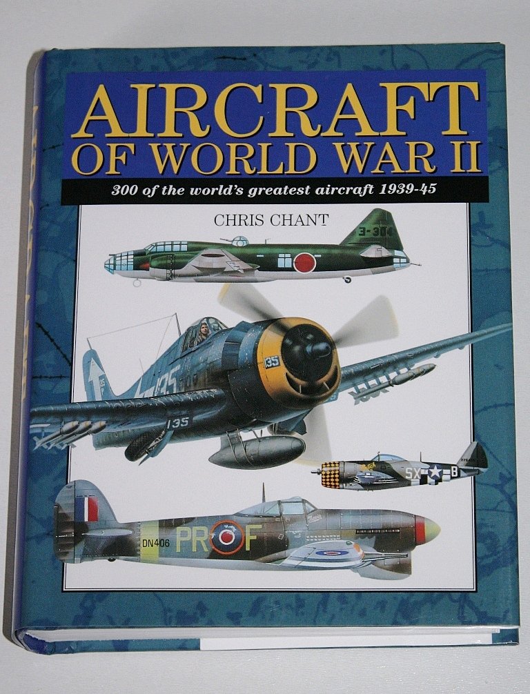 Aircraft of World War II: 300 of the World's Greatest Aircraft 1939-45 (Expert Series) Social Sciences