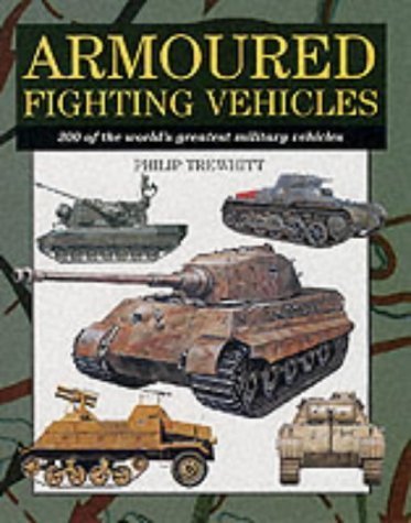 Armoured Fighting Vehicles: 300 of the Worlds Military Aircraft (Expert Series) Leisure, Home & Garden