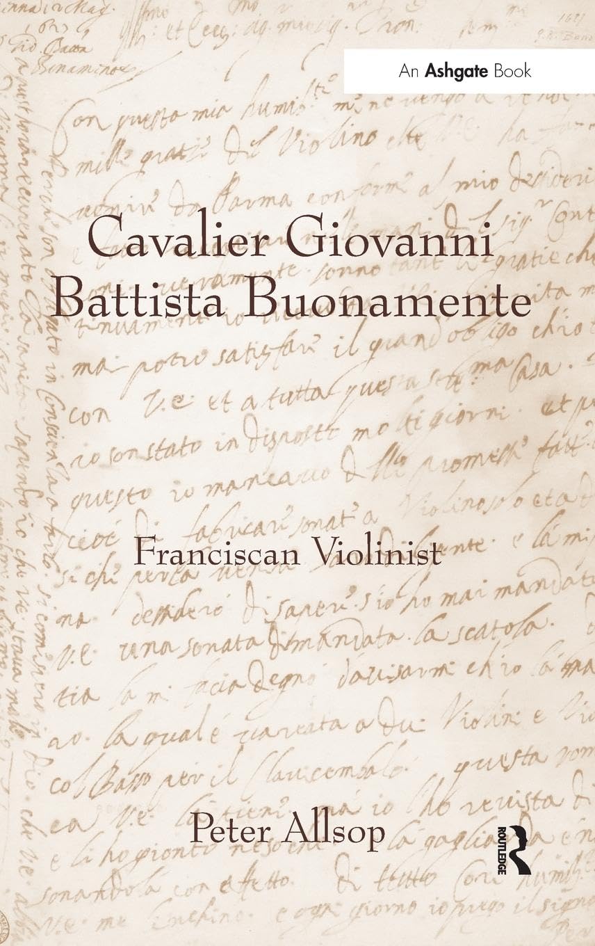 Cavalier Giovanni Battista Buonamente Memories