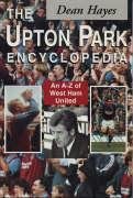 The Upton Park Encyclopedia: A-Z of West Ham United Reference Books