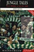Jungle Tales: Celtic Memories of an Epic Stand book