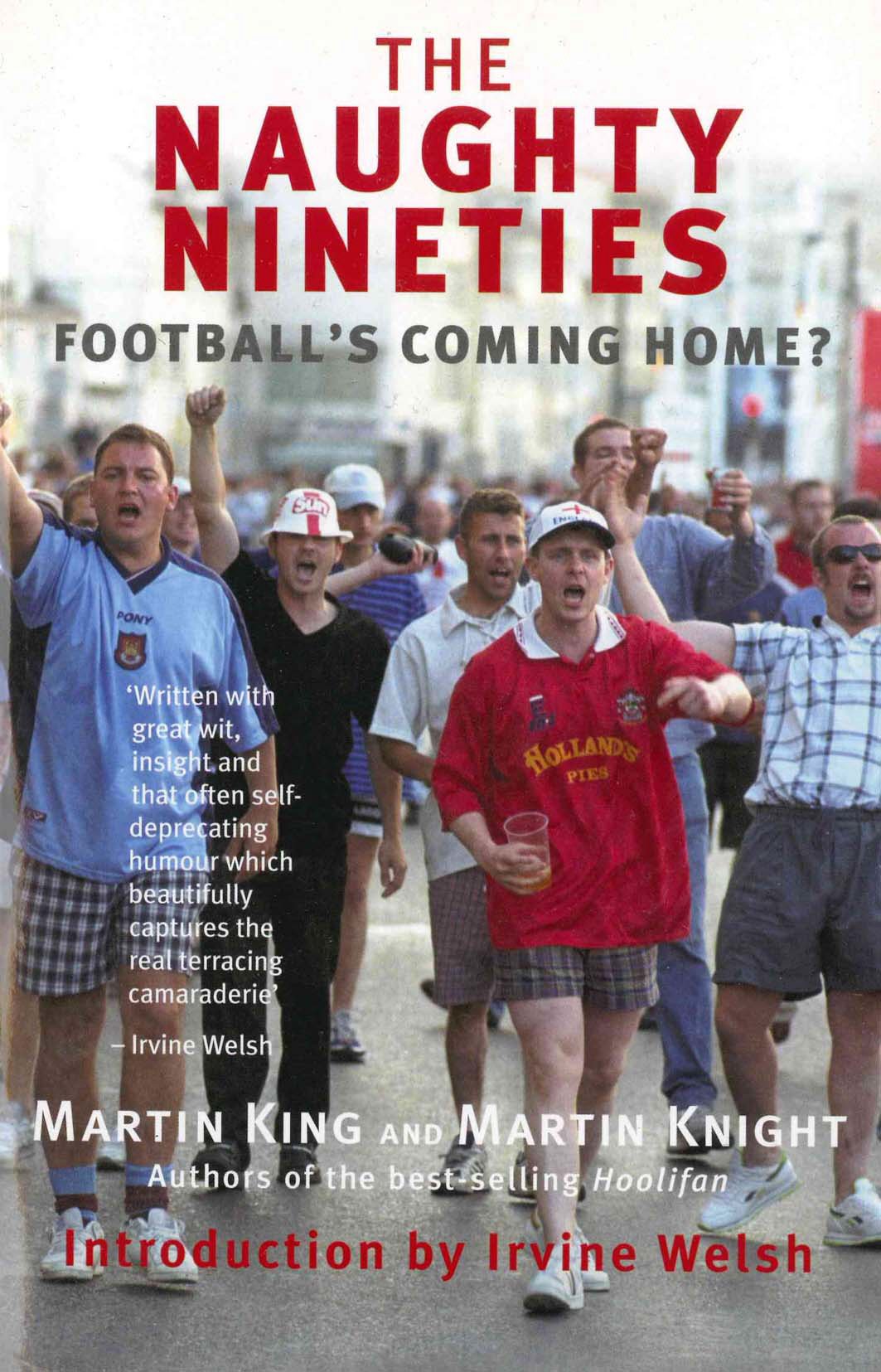 The Naughty Nineties: Football's Coming Home General education