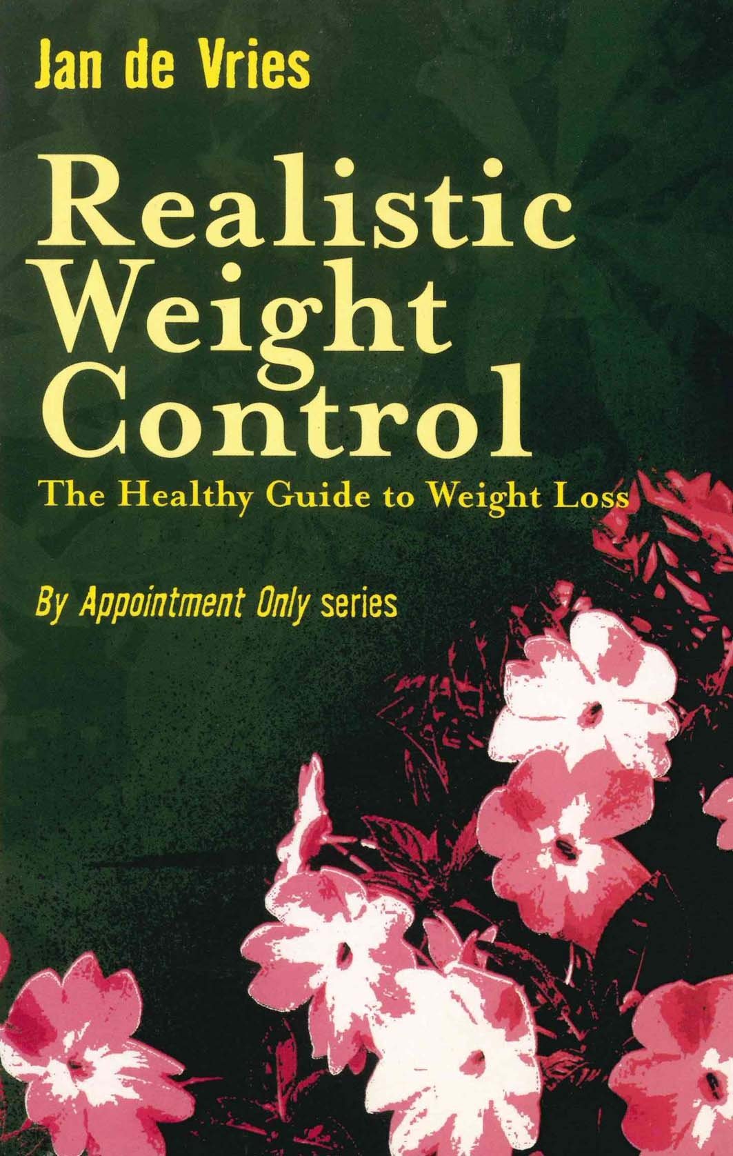 Realistic Weight Control: The Healthy Guide to Weight Loss book