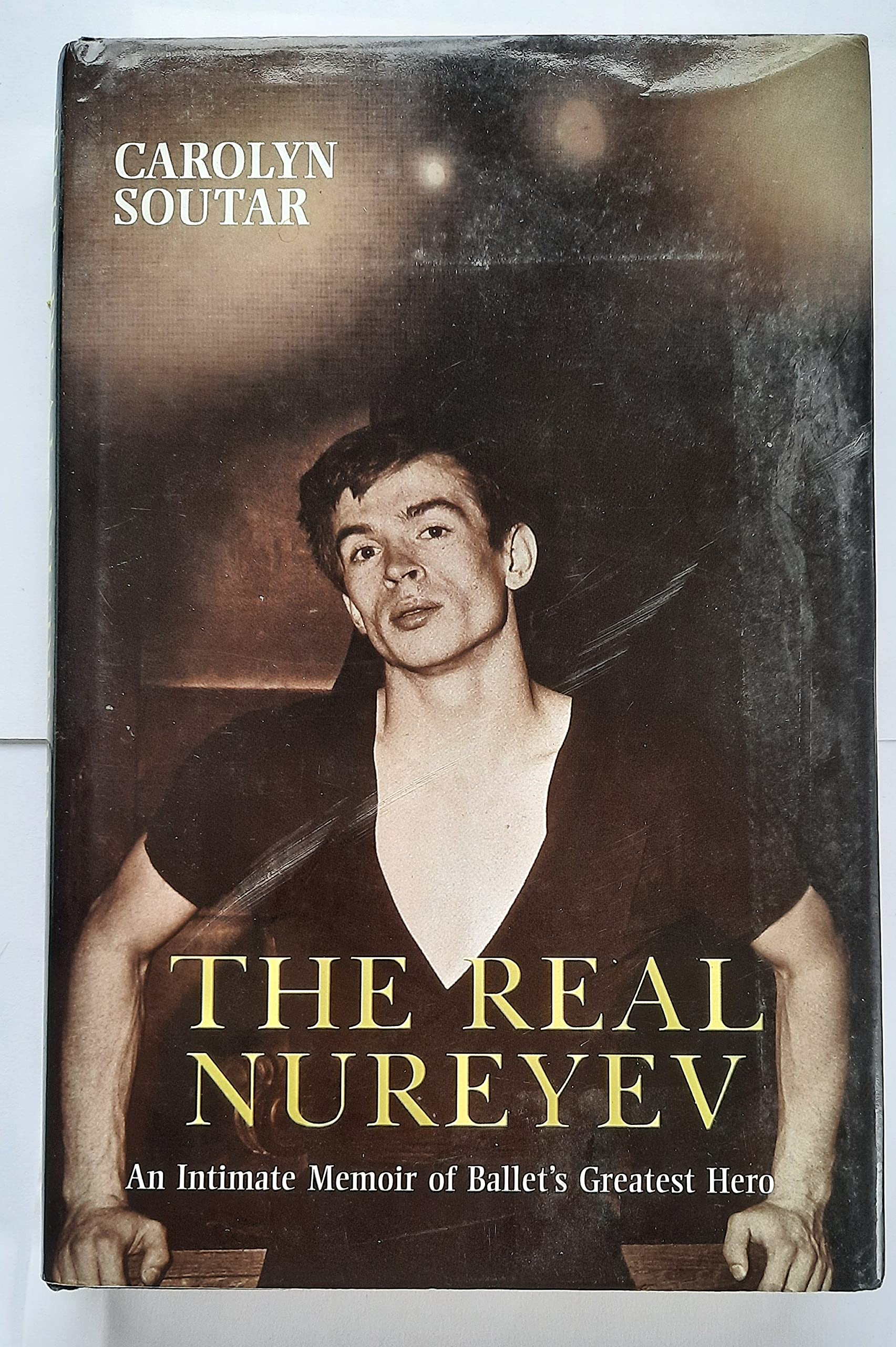 The Real Nureyev: An Intimate Memoir of Ballet's Greatest Hero Art & Literature