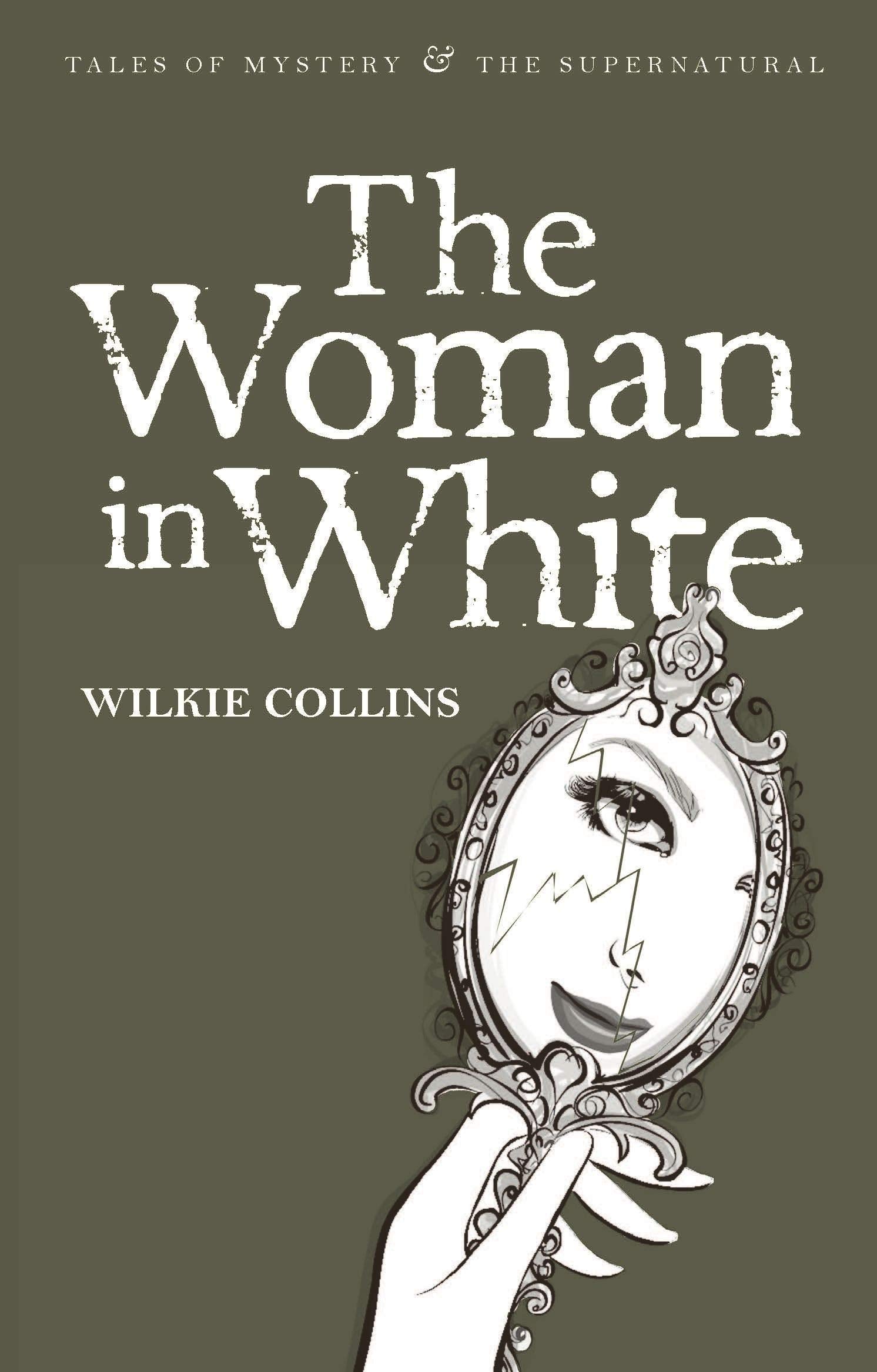 The Woman in White Classics