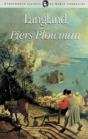 Piers Plowman (Wordsworth Classics of World Literature) Classics