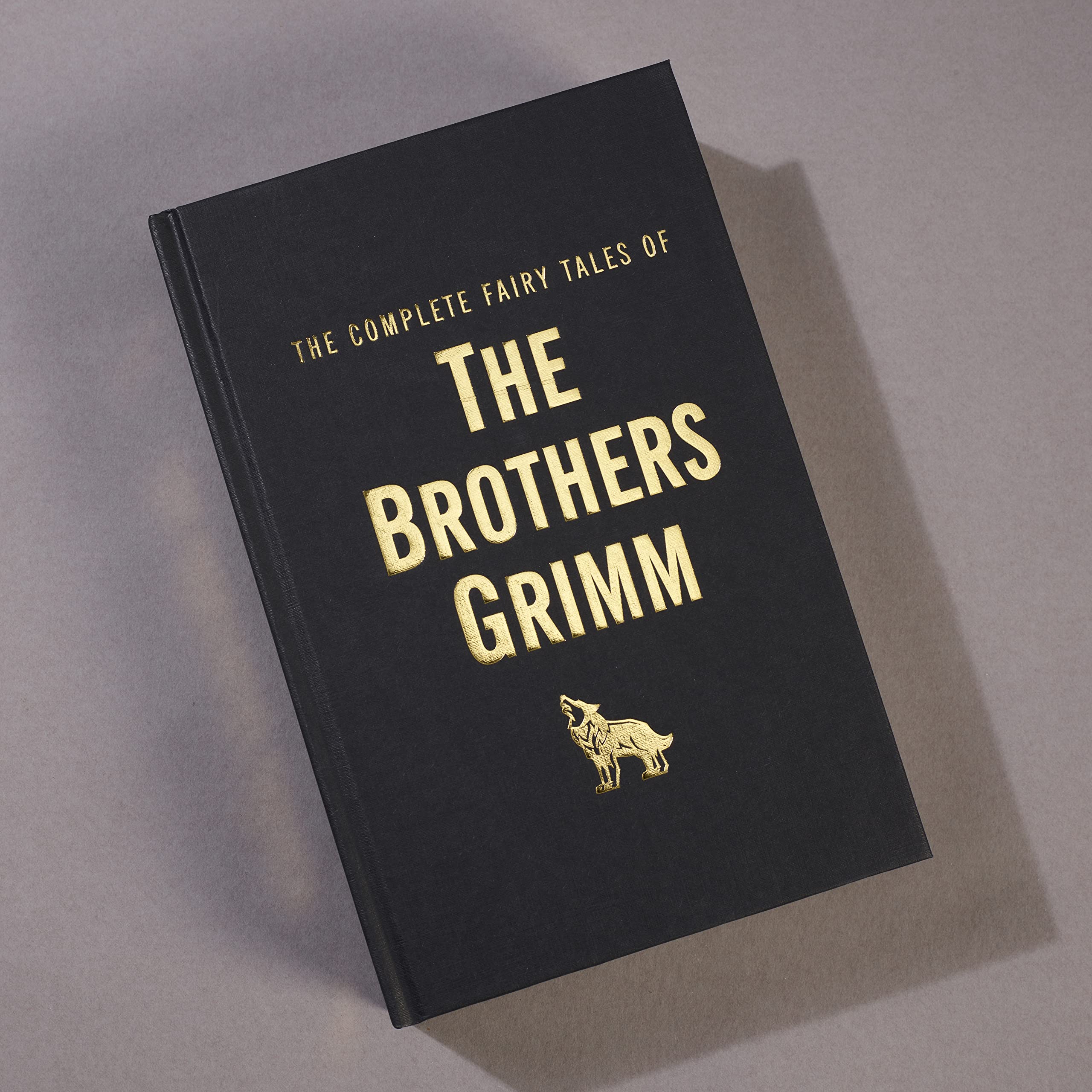 The Complete Fairy Tales of the Brothers Grimm Books