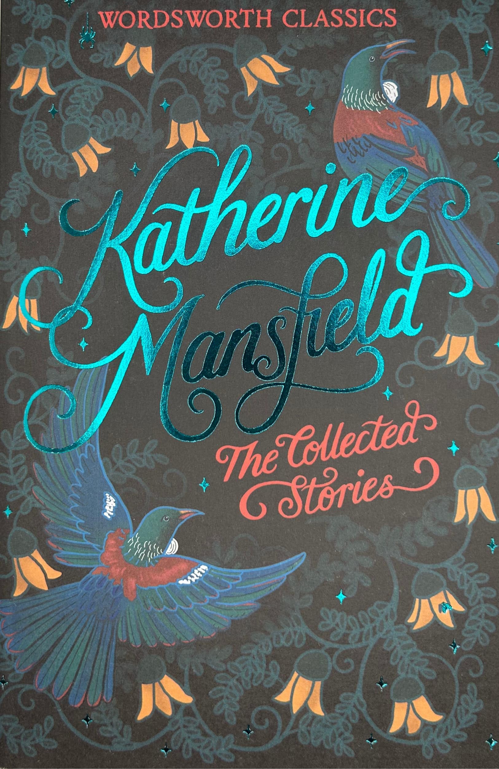 The Collected Short Stories of Katherine Mansfield Classics