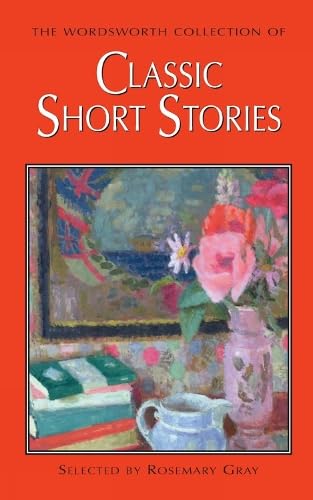 The Wordsworth Collection of Classic Short Stories (Special Editions) Contemporary literature