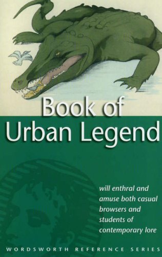 Book of Urban Legend (Wordsworth Reference) Essays & Short Stories