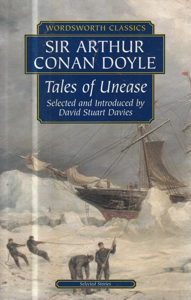 Tales of Unease (Wordsworth Classics) Essays & Short Stories