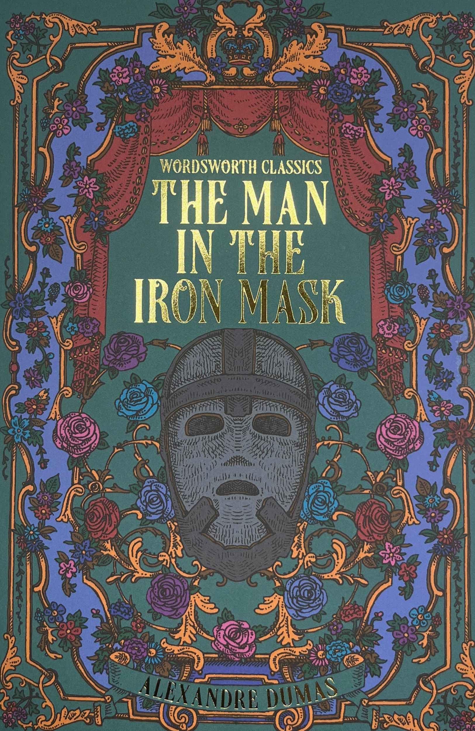 The Man in the Iron Mask (Wordsworth Classics) Classics