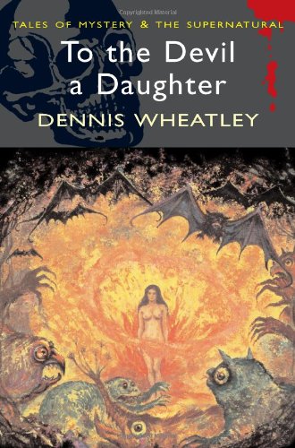 To the Devil a Daughter (Tales of Mystery & the Supernatural) Contemporary literature