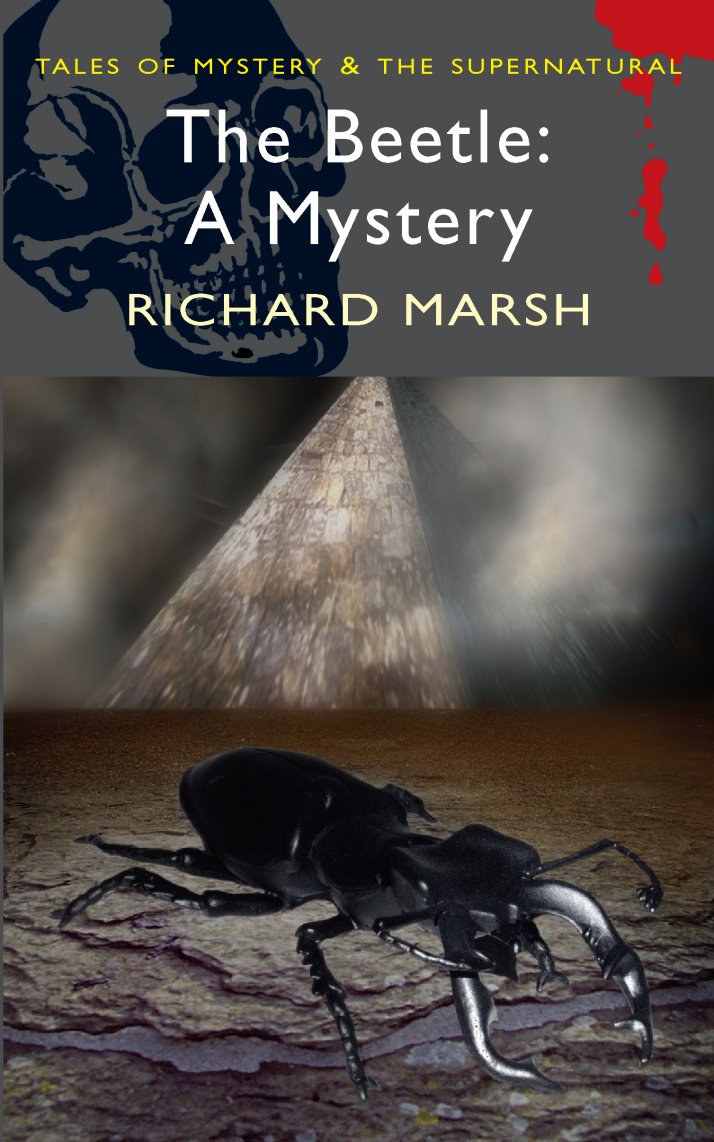 The Beetle: A Mystery (Tales of Mystery & The Supernatural) Contemporary literature