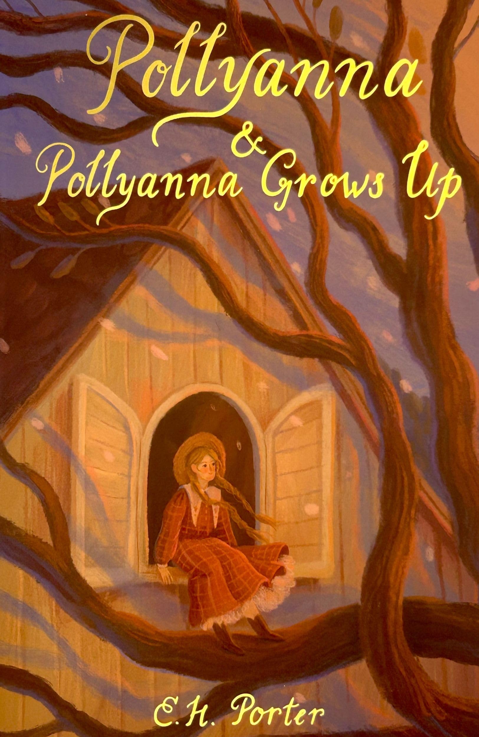 Pollyanna & Pollyanna Grows Up Non-fiction