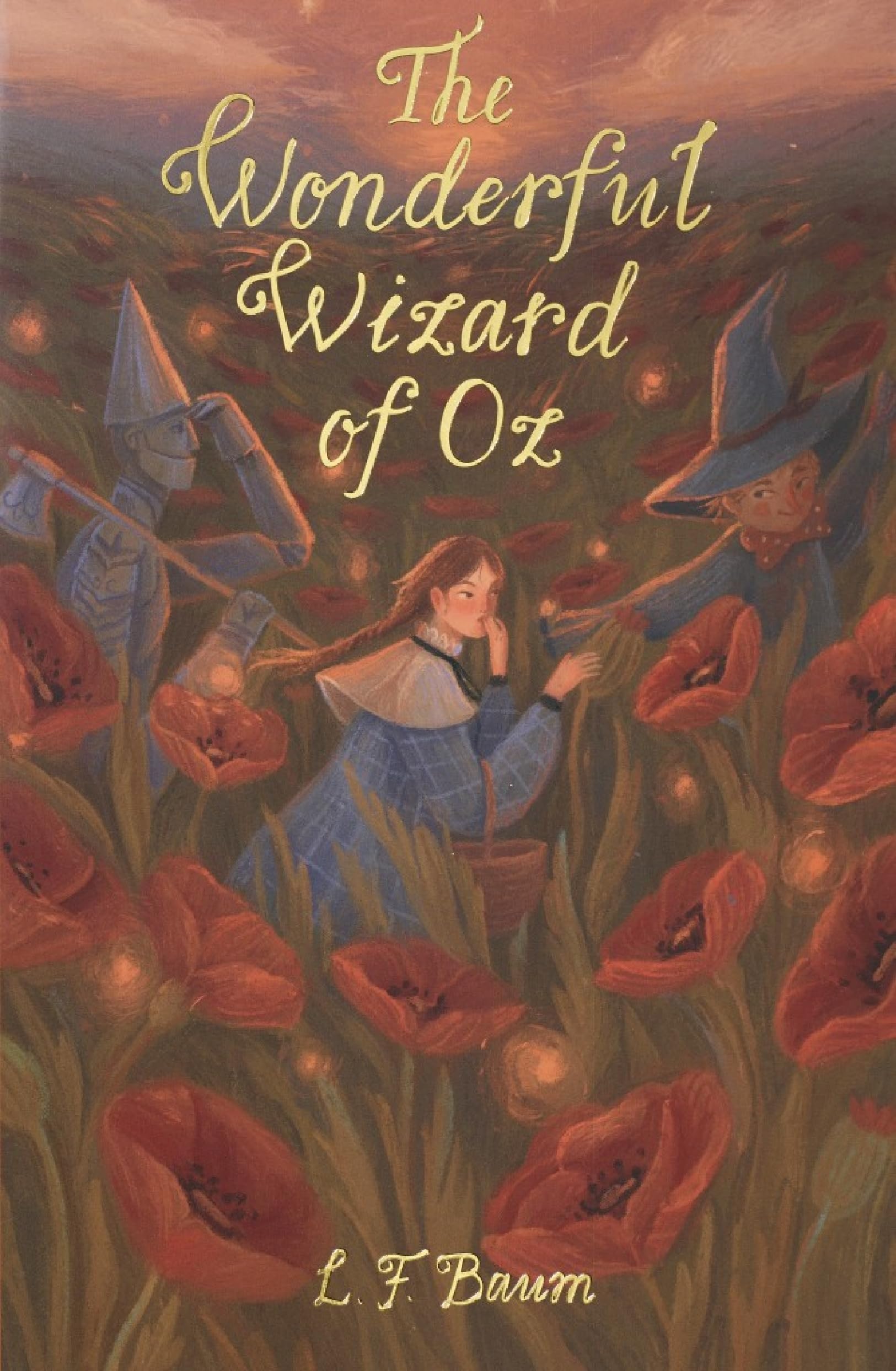 The Wonderful Wizard of Oz & Glinda of Oz Novels & Short Stories