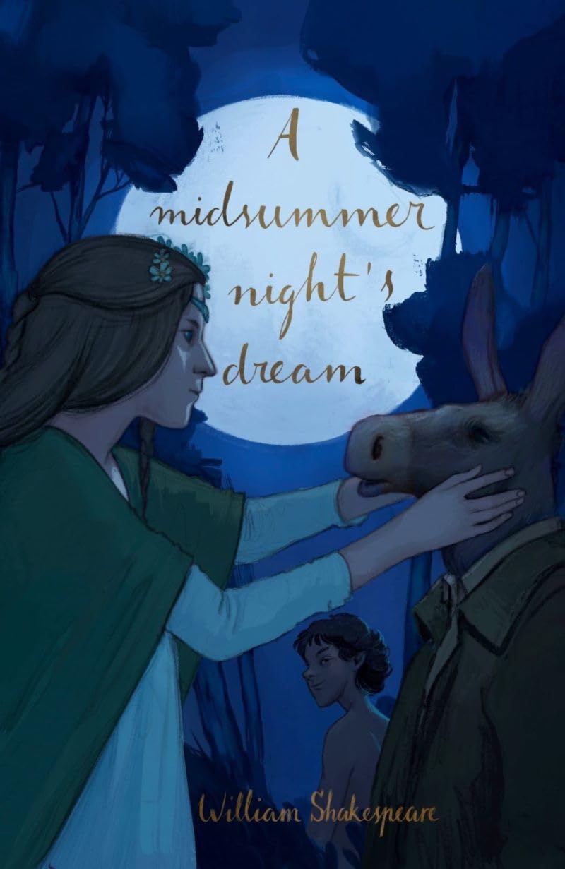 A Midsummer Night's Dream (Collector's Edition) (Wordsworth Collector's Editions) Drama