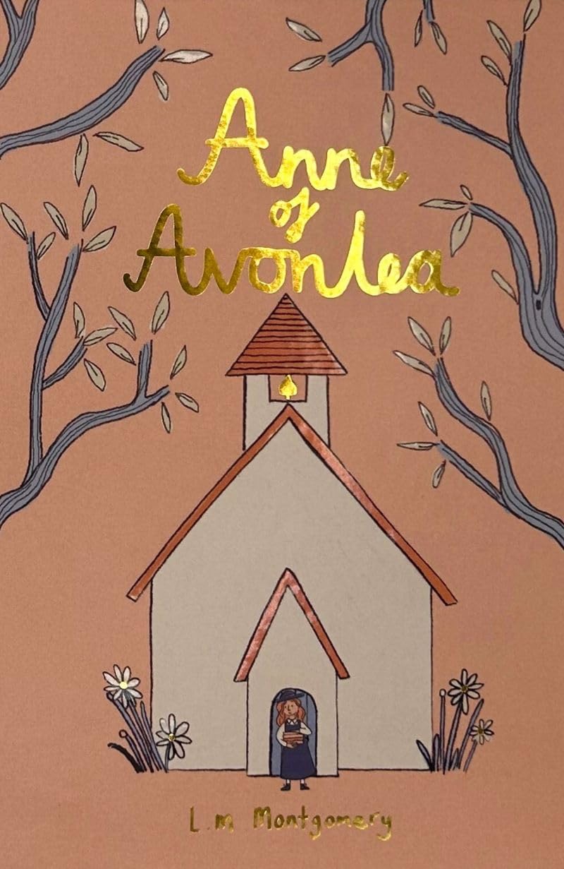 Anne of Avonlea (Collector's Edition) Classics