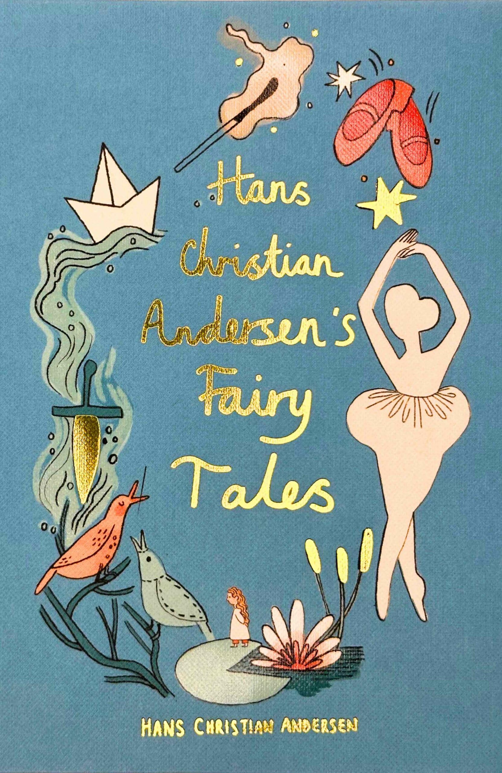 Hans Christian Andersen Fairy Tales (Collector's Edition) (Wordsworth Collector's Editions) Classics