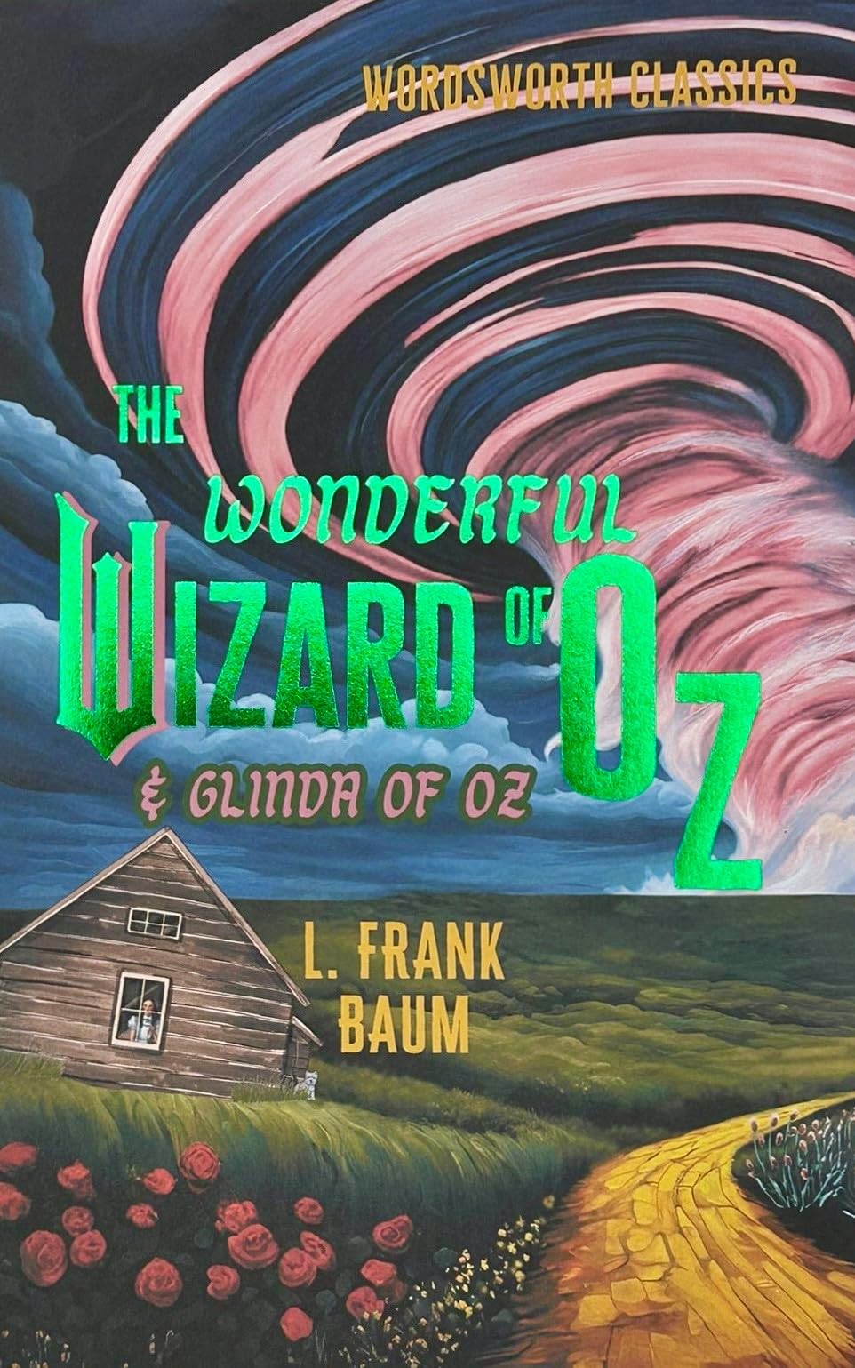The Wonderful Wizard of Oz & Glinda of Oz book
