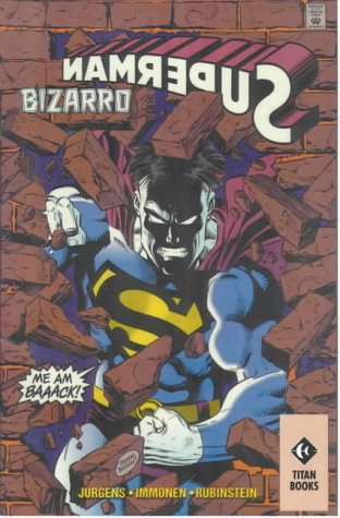 Superman: Bizarro (Superman S.) Manga