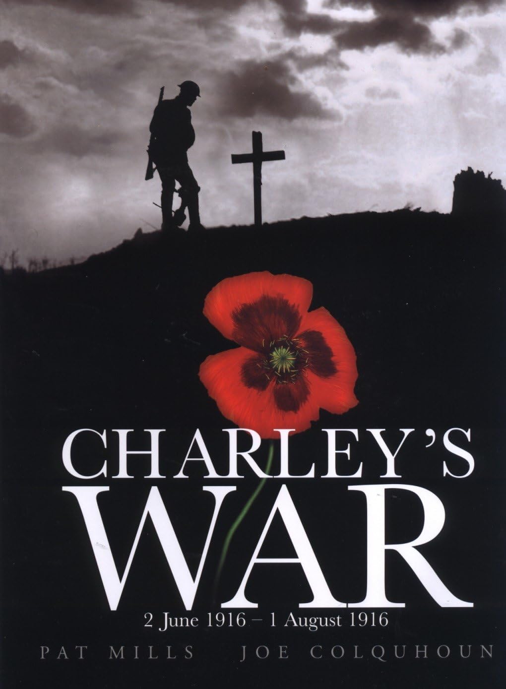 Charley's War (Vol. 1) - 2 June 1 August 1916: 2 June 1916 - 1 August 1916 (Charley's war, 1) Manga