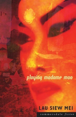 Playing Madame Mao (Summersdale fiction) Contemporary literature