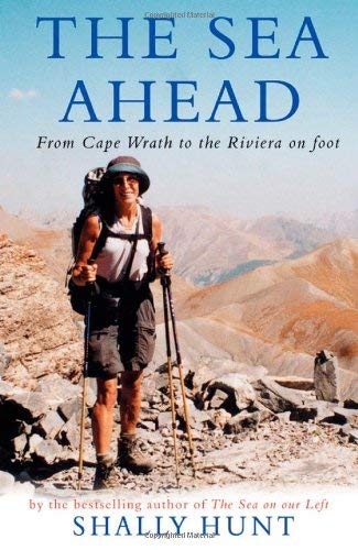 The Sea Ahead: From Cape Wrath to the Riviera Sports
